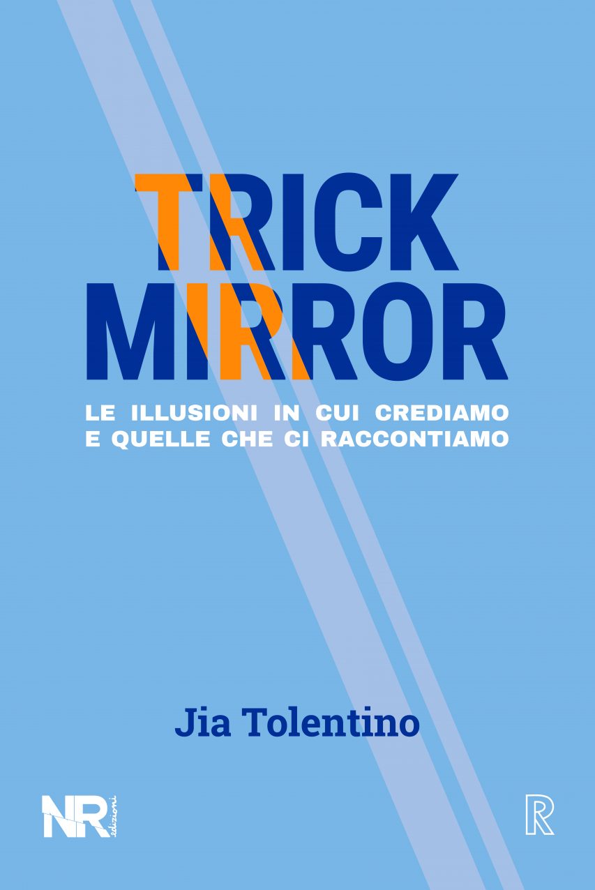 Trick Mirror – Jia Tolentino